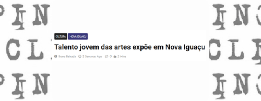 Talento jovem das artes expõe em Nova Iguaçu