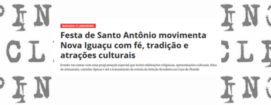 Festa de Santo Antônio movimenta Nova Iguaçu com fé, tradição e atrações culturais