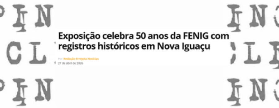 Exposição celebra 50 anos da FENIG com registros históricos em Nova Iguaçu